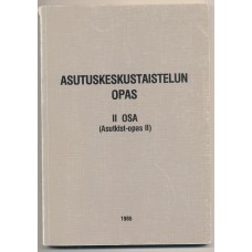 Asutuskeskustaistelun opas II osa